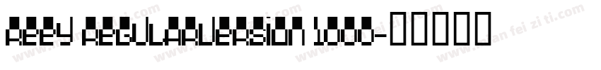 Reey RegularVersion 1000字体转换